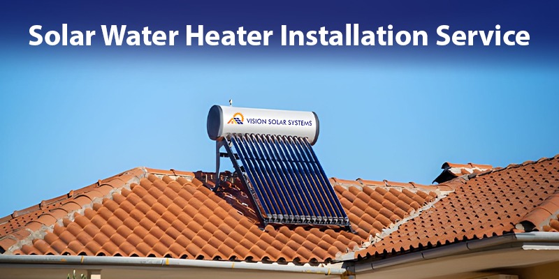 Solar Water Heater Installation Service | best solar water heater ...